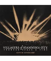VILLAGERS OF IOANNINA CITY - THROUGH SPACE & TIME: ALIVE IN ATHENS 2020 (2CD)