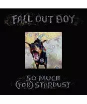 FALL OUT BOY - SO MUCH (FOR) STARDUST (LP VINYL)
