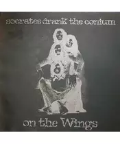 SOCRATES DRANK THE CONIUM - ON THE WINGS (LP VINYL)