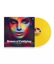 VARIOUS - BOSSA N' COLDPLAY: THE ELECTRO-BOSSA SONGBOOK OF COLDPLAY (LP VINYL)