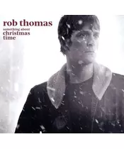ROB THOMAS - SOMETHING ABOUT CHRISTMAS TIME (LP LIMITED RED VINYL)