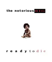 THE NOTORIOUS B.I.G. - READY TO DIE (2LP VINYL)
