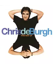 CHRIS DE BURGH - THIS WAY UP (CD)