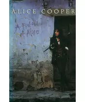 ALICE COOPER - A FISTUL OF ALICE (MC)
