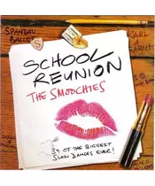 VARIOUS - SCHOOL REUNION: THE SMOOCHIES (2CD)