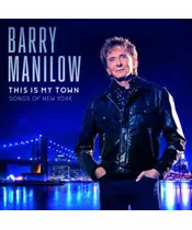 BARRY MANILOW - THIS IS MY TOWN: SONGS OF NEW YORK (LP VINYL)