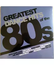 VARIOUS - GREATEST DANCE HITS OF THE 80'S (LP VINYL)