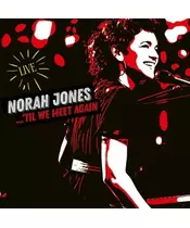 NORAH JONES - ...'TIL WE MEET AGAIN (LIVE) (2LP VINYL)