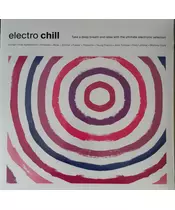 VARIOUS - ELECTRO CHILL (LP VINYL)