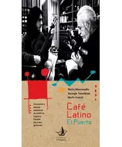 NOTIS MAVROUDIS / GEORGE TOSSIKIAN / MORFO TSAIRELI - CAFE LATINO EL PUERTO (BOOK+CD)