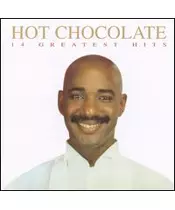 HOT CHOCOLATE - 14 GREATEST HITS (CD)