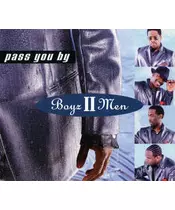 BOYZ II MEN - PASS YOU BY (CDS)