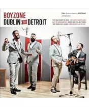 BOYZONE - DUBLIN TO DETROIT (CD)