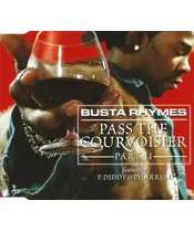 BUSTA RHYMES - PASS THE COURVOISIER PART II (CDS)
