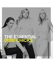 DIXIE CHICKS - THE ESSENTIAL (2CD)