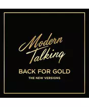 MODERN TALKING - BACK FOR GOLD - THE NEW VERSIONS (CD)