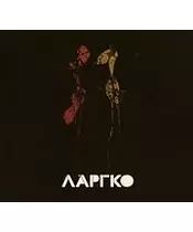 ΛΑΡΓΚΟ - ΛΑΡΓΚΟ (CD)