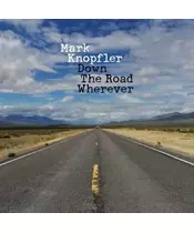 MARK KNOPFLER - DOWN THE ROAD WHEREVER (CD)