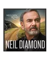 NEIL DIAMOND - MELODY ROAD (CD)
