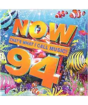 NOW 94 - THAT'S WHAT I CALL MUSIC! - VARIOUS ARTISTS (2CD)