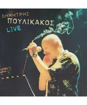 ΠΟΥΛΙΚΑΚΟΣ ΔΗΜΗΤΡΗΣ - LIVE (CD)
