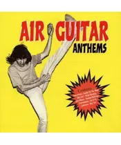VARIOUS ARTISTS - AIR GUITAR ANTHEMS (CD)