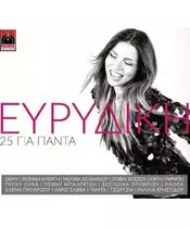 ΕΥΡΥΔΙΚΗ - 25 ΓΙΑ ΠΑΝΤΑ (CD)