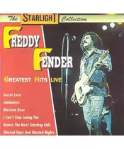 FREDDY FENDER - GREATEST HITS LIVE (CD)