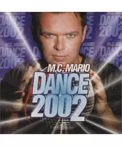 M.C. MARIO - DANCE 2002 (CD)