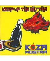 KOZA MOSTRA - KEEP UP THE RHYTHM (CD)