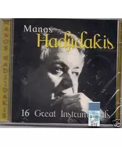 MANOS HADJIDAKIS - 16 GREAT INSTRUMENTALS (CD)