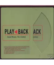 PLAY BACK: GOOD MUSIC, REVISITED - VARIOUS (2CD)