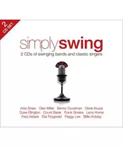 SIMPLY SWING - 2 CDs OF SWINGING BANDS AND CLASSIC SINGERS (2CD)