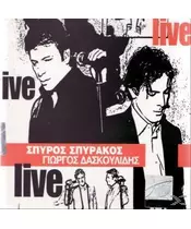 ΣΠΥΡΑΚΟΣ ΣΠΥΡΟΣ / ΔΑΣΚΟΥΛΙΔΗΣ ΓΙΩΡΓΟΣ - LIVE (2CD)