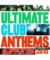 ULTIMATE CLUB ANTHEMS 2015 - VARIOUS (2CD)