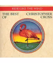 CHRISTOPHER CROSS - RIDE LIKE THE WIND - THE BEST OF (CD)