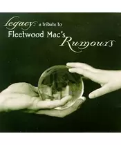 FLEETWOOD MAC - LEGACY: A TRIBUTE TO FLEETWOOD MAC'S RUMOURS - VARIOUS (CD)