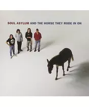 SOUL ASYLUM - SOUL ASYLUM AND THE HORSE THEY RODE IN ON (CD)
