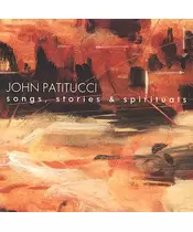 JOHN PATITUCCI - SONGS, STORIES & SPIRITUALS (CD)
