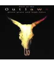OUTLAWS - BEST OF - GREEN GRASS AND HIGH TIDES (CD)