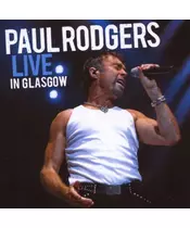 PAUL RODGERS - LIVE IN GLASGOW (CD)