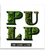 PULP - WE LOVE LIFE (CD)