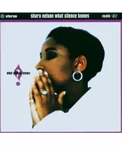 SHARA NELSON - WHAT SILENCE KNOWS (CD)