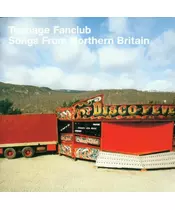TEENAGE FANCLUB - SONGS FROM NORTHERN BRITAIN (CD)