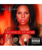 TRUTH HURTS - TRUTHFULLY SPEAKING (CD)