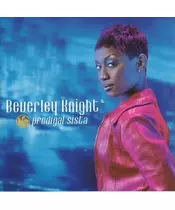 BEVERLEY KNIGHT - PRODIGAL SISTA (CD)