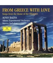 FROM GREECE WITH LOVE - AGNES BALTSA - SONGS FROM THE HOME OF THE OLYMPICS (CD)