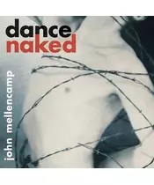 JOHN MELLENCAMP - DANCE NAKED (CD)