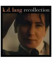 K.D. LANG - RECOLLECTION (2CD)