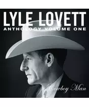 LYLE LOVETT - ANTHOLOGY VOLUME ONE COWBOY MAN (CD)